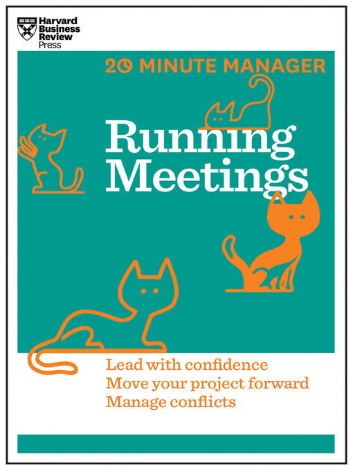 Title details for Running Meetings (HBR 20-Minute Manager Series) by Harvard Business Review - Available
